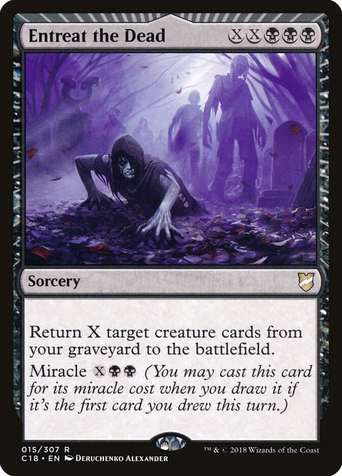 Entreat the Dead 15 card from Commander 2018
