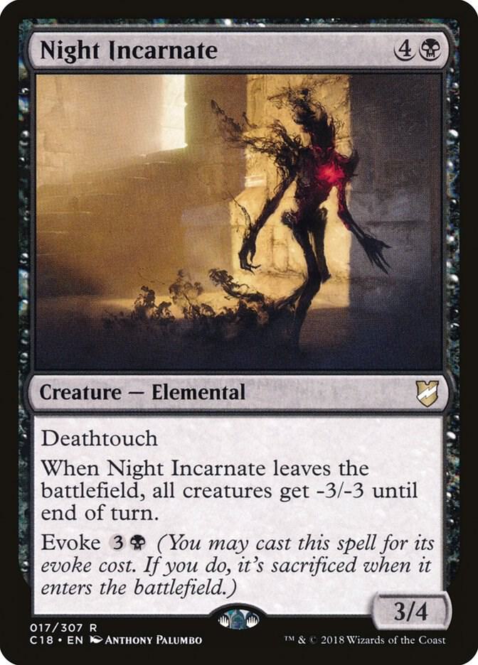 Night Incarnate 17 card from Commander 2018