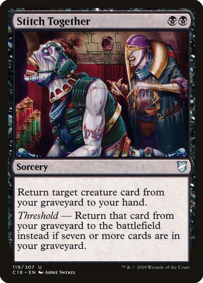 Stitch Together 119 card from Commander 2018