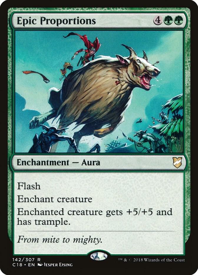 Epic Proportions 142 card from Commander 2018