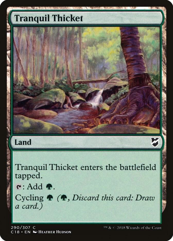 Tranquil Thicket 290 card from Commander 2018