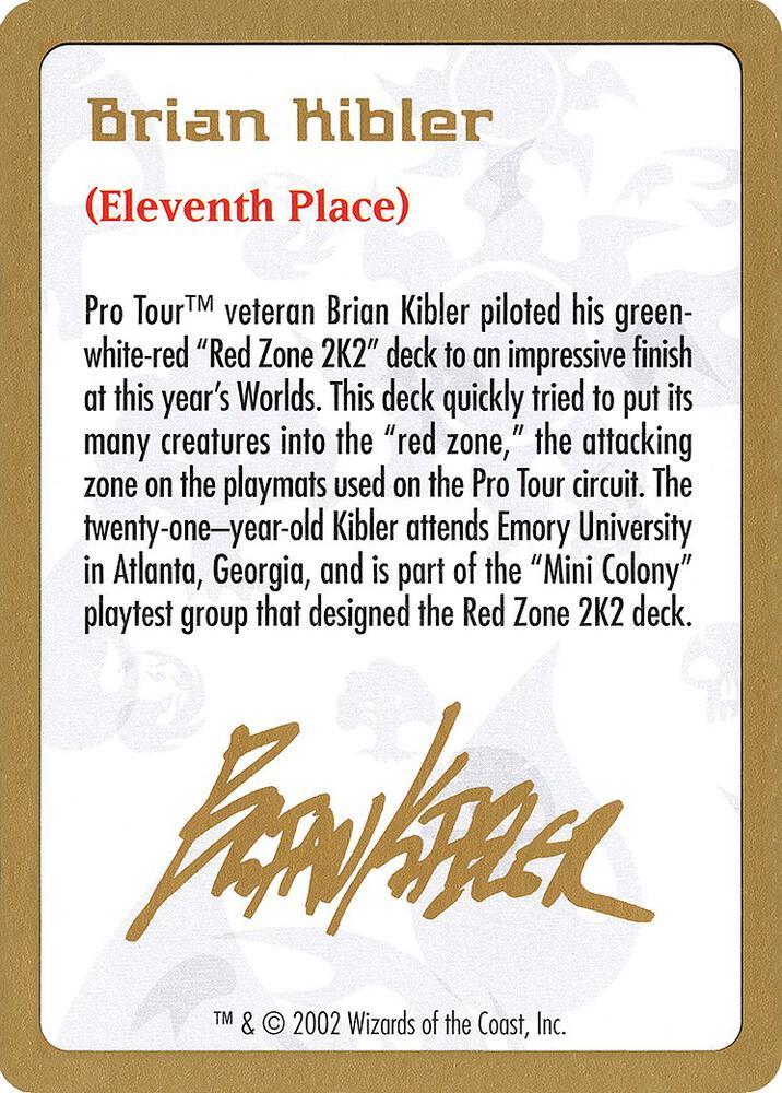 2002 Brian Kibler Biography Card card from World Championship Decks