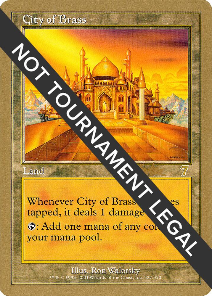 City of Brass - 2002 Brian Kibler (7ED) card from World Championship Decks