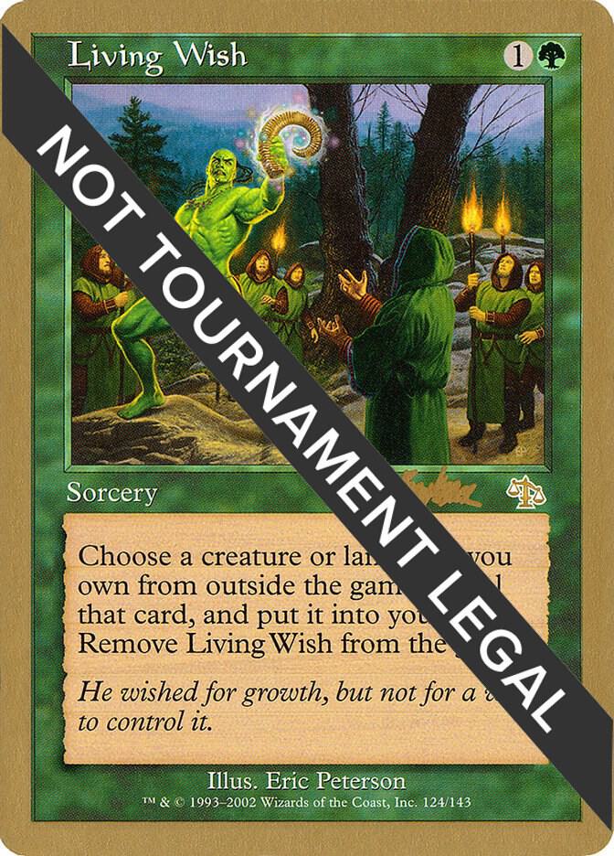 Living Wish - 2002 Brian Kibler (JUD) card from World Championship Decks