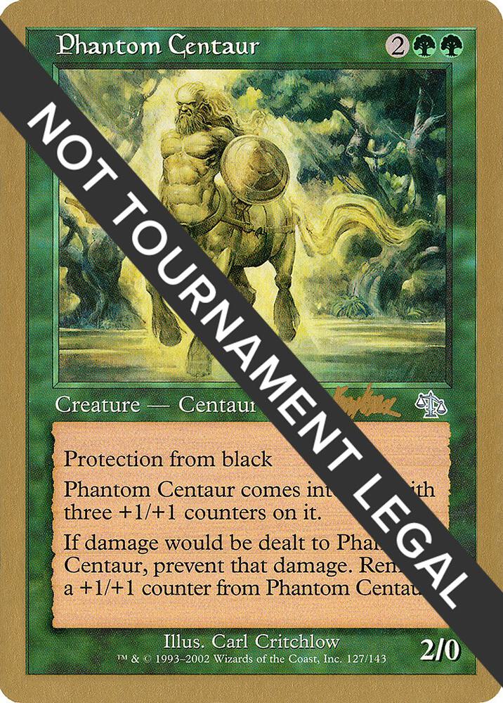 Phantom Centaur - 2002 Brian Kibler (JUD) card from World Championship Decks