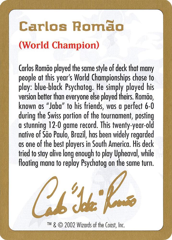 2002 Carlos Romao Biography Card card from World Championship Decks