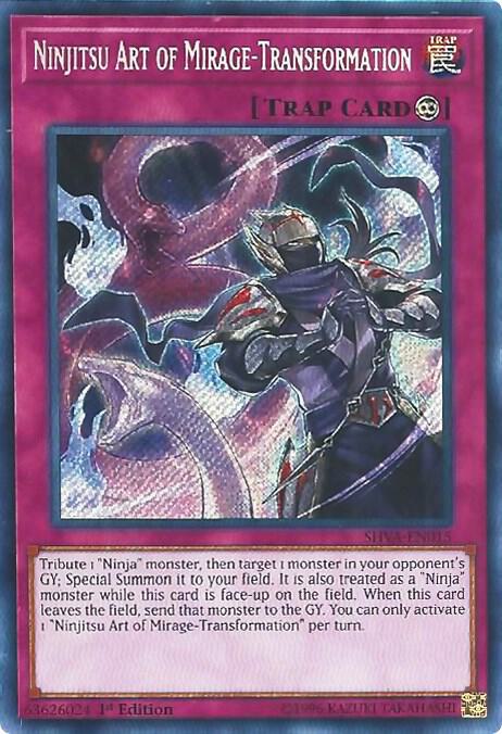 Ninjitsu Art of Mirage-Transformation SHVA-EN015 card from Shadows in Valhalla