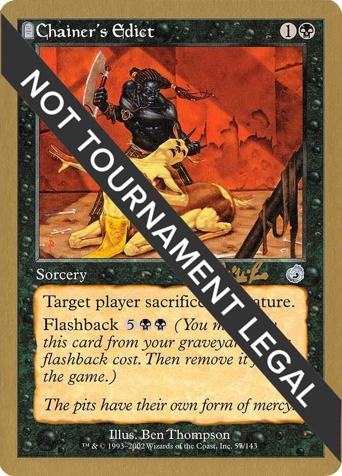 Chainer's Edict - 2002 Carlos Romao (TOR) card from World Championship Decks