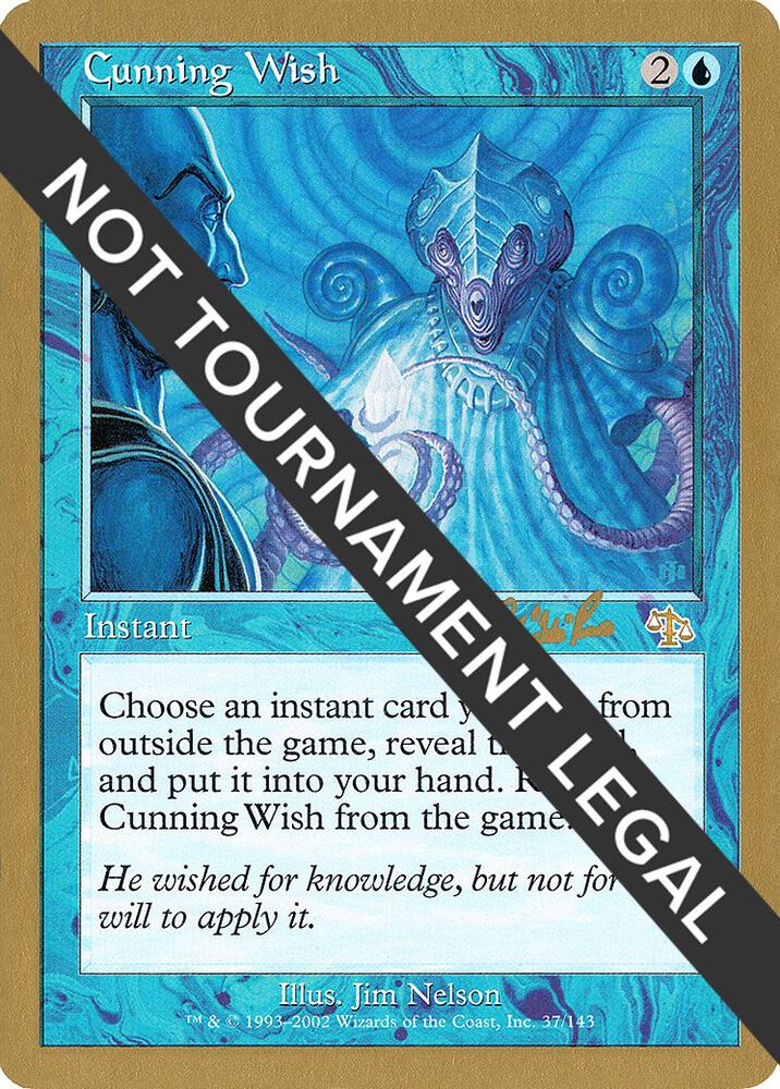Cunning Wish - 2002 Carlos Romao (JUD) card from World Championship Decks