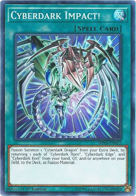 Cyberdark Impact! SHVA-EN053 card from Shadows in Valhalla