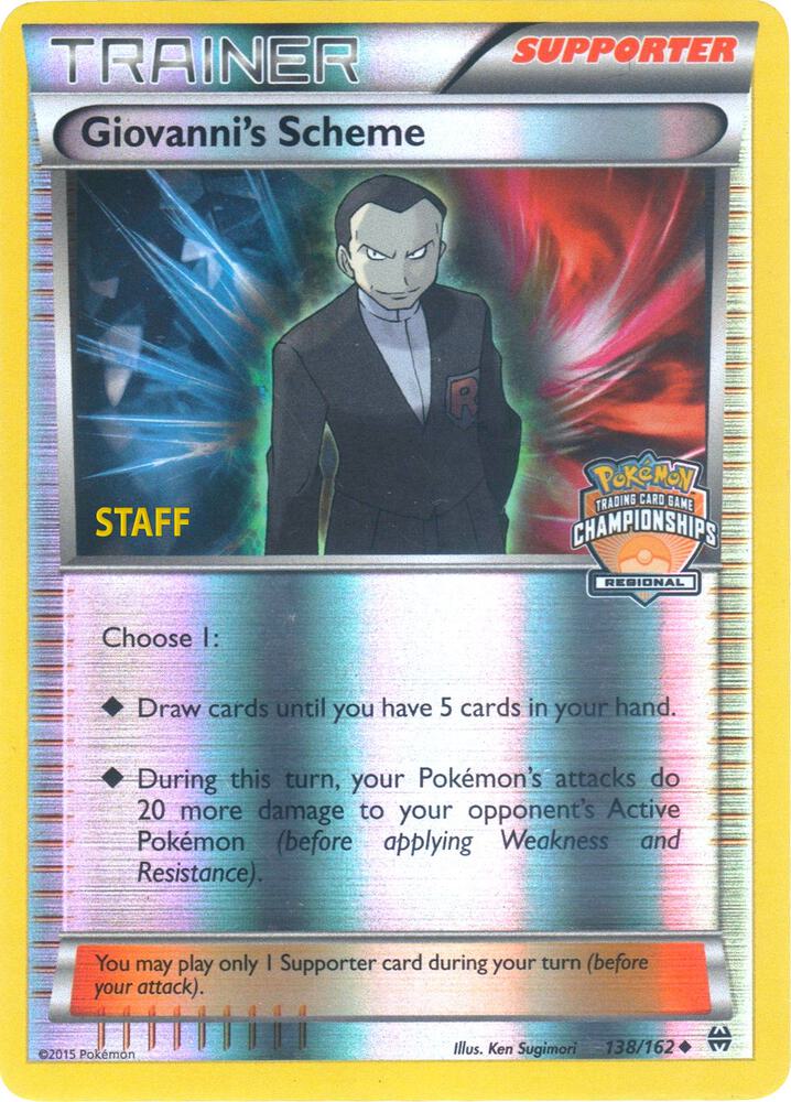 Giovanni's Scheme - 138/162 (Regional Championships) [Staff] 138/165 card from League & Championship Cards