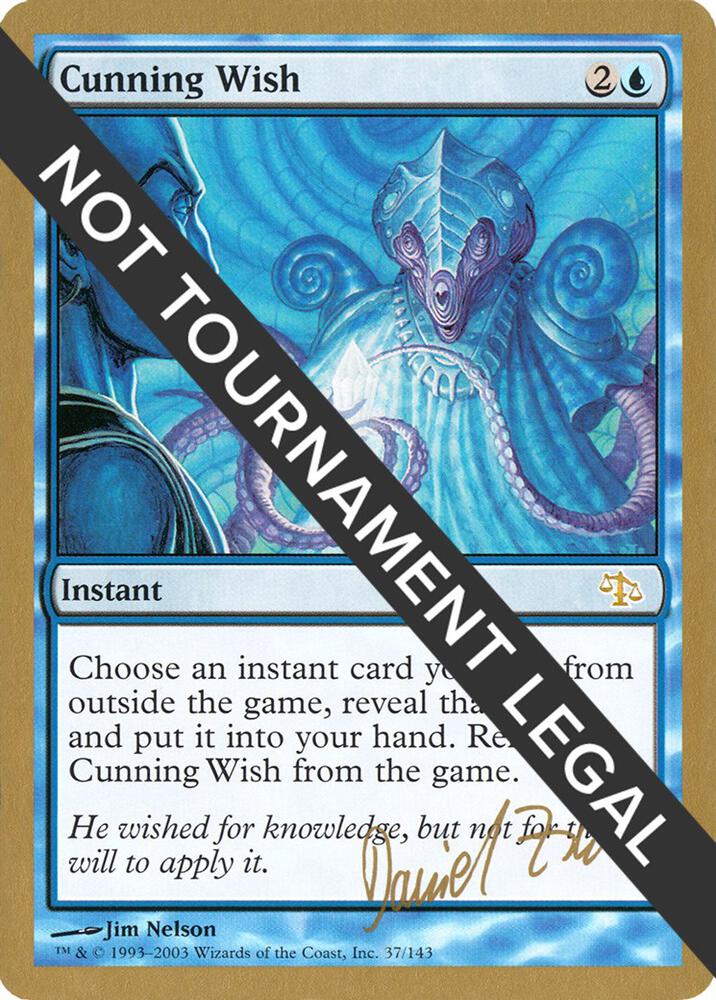 Cunning Wish - 2003 Daniel Zink (JUD) card from World Championship Decks