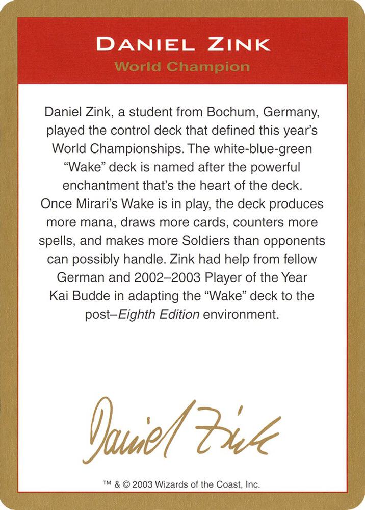 2003 Daniel Zink Biography Card card from World Championship Decks