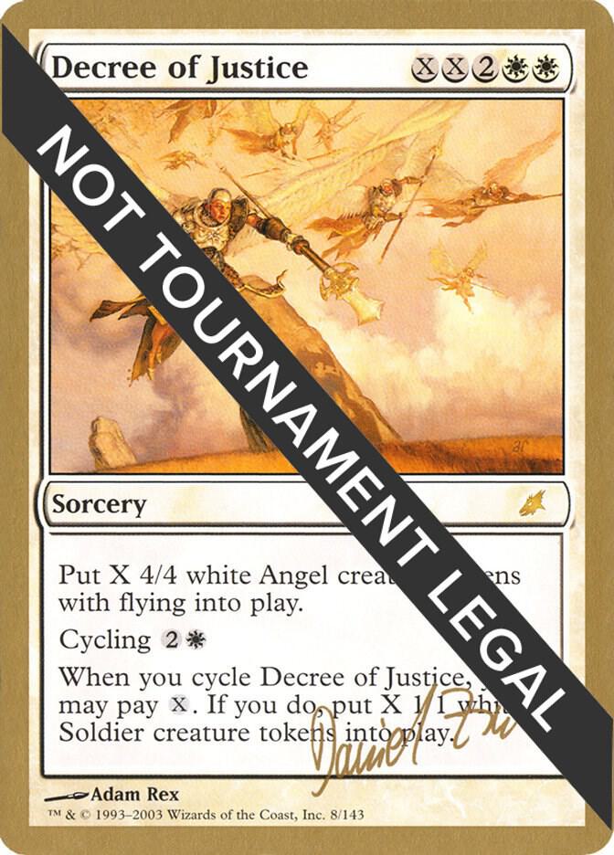 Decree of Justice - 2003 Daniel Zink (SCG) card from World Championship Decks