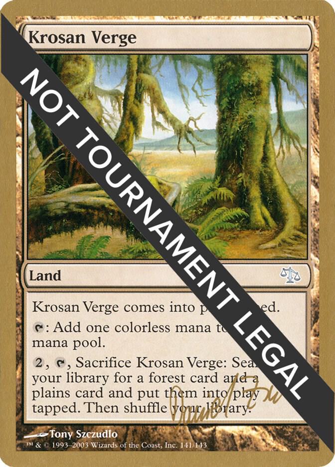Krosan Verge - 2003 Daniel Zink (JUD) card from World Championship Decks