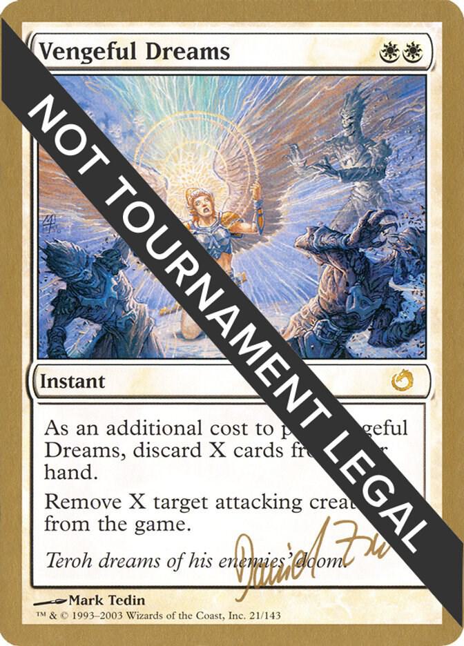 Vengeful Dreams - 2003 Daniel Zink (TOR) card from World Championship Decks
