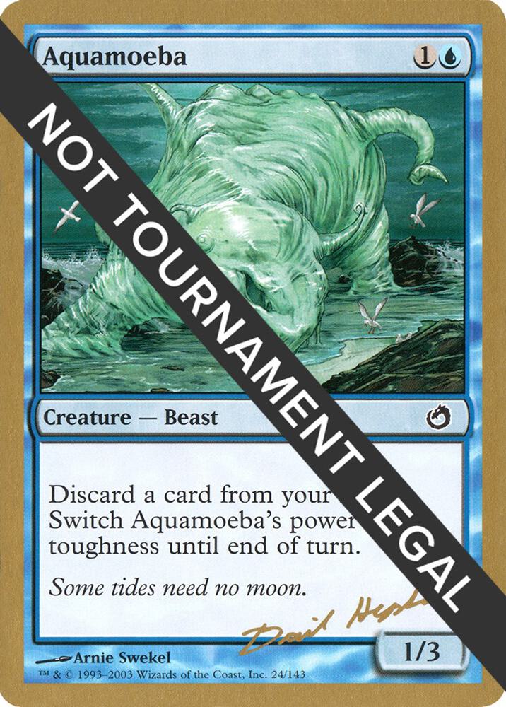 Aquamoeba - 2003 Dave Humpherys (TOR) card from World Championship Decks