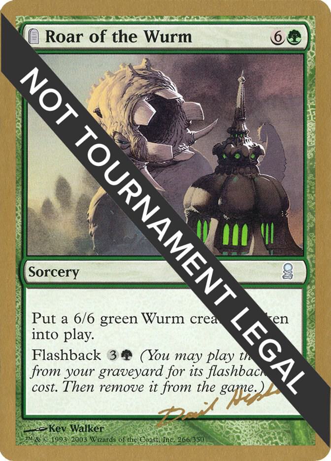 Roar of the Wurm - 2003 Dave Humpherys (ODY) card from World Championship Decks
