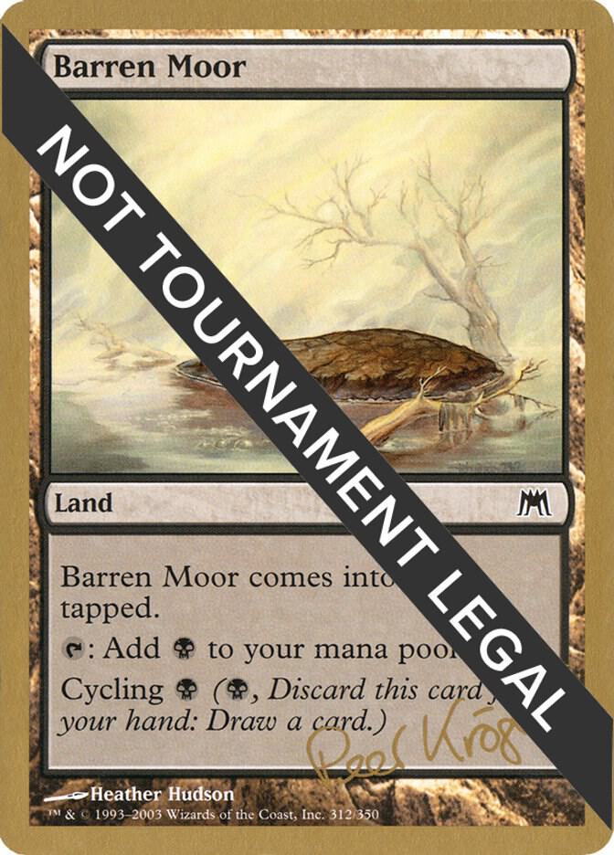 Barren Moor - 2003 Peer Kroger (ONS) card from World Championship Decks
