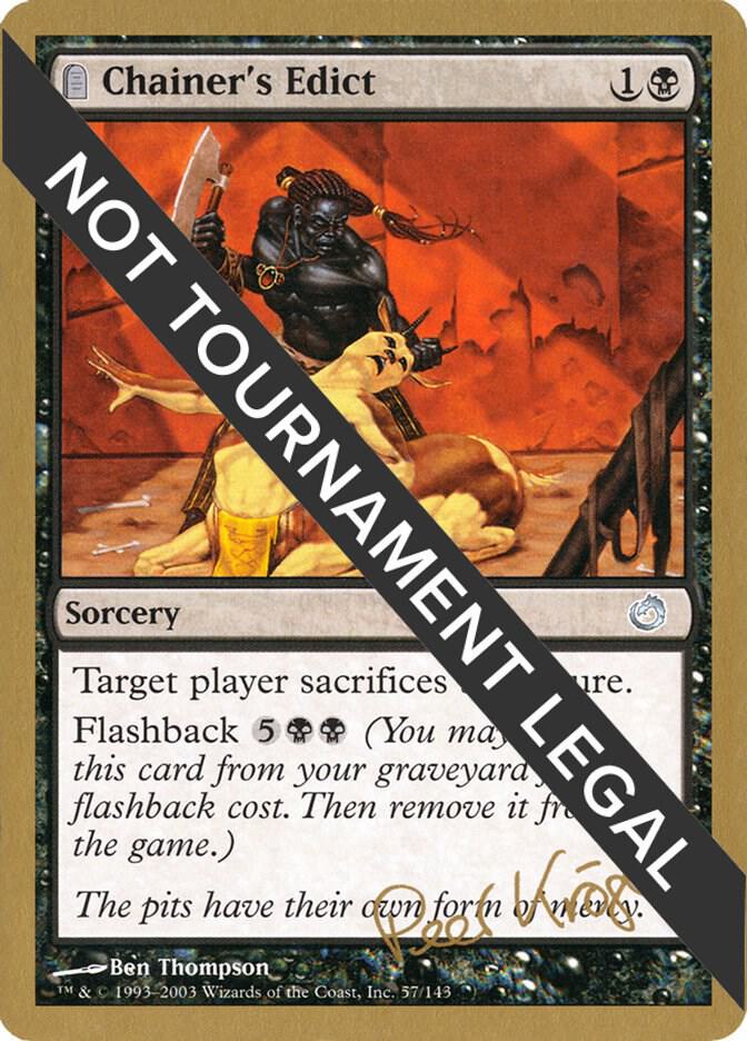Chainer's Edict - 2003 Peer Kroger (TOR) card from World Championship Decks