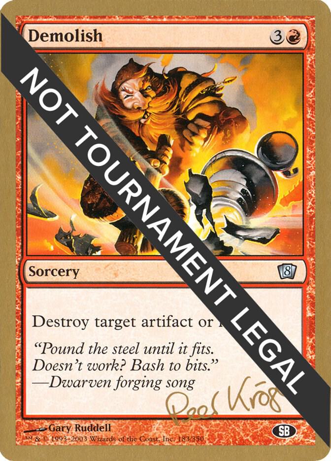 Demolish - 2003 Peer Kroger (8ED) (SB) card from World Championship Decks