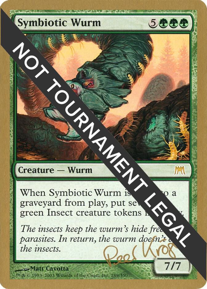 Symbiotic Wurm - 2003 Peer Kroger (ONS) card from World Championship Decks
