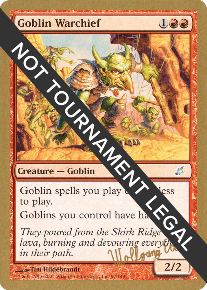 Goblin Warchief - 2003 Wolfgang Eder (SCG) card from World Championship Decks