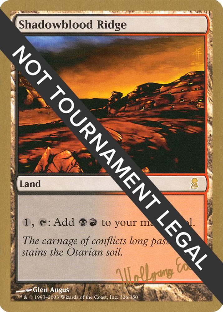Shadowblood Ridge - 2003 Wolfgang Eder (ODY) card from World Championship Decks