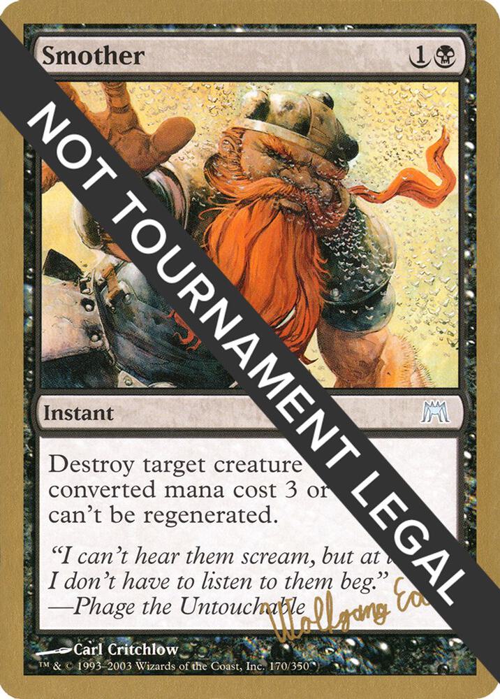 Smother - 2003 Wolfgang Eder (ONS) card from World Championship Decks