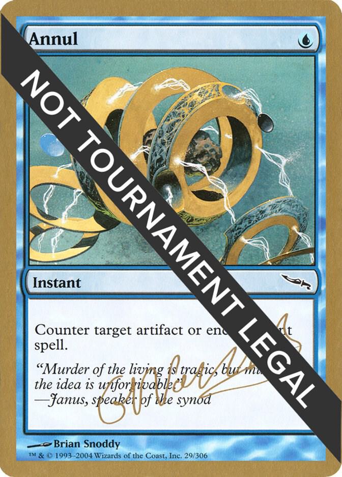 Annul - 2004 Gabriel Nassif (MRD) card from World Championship Decks