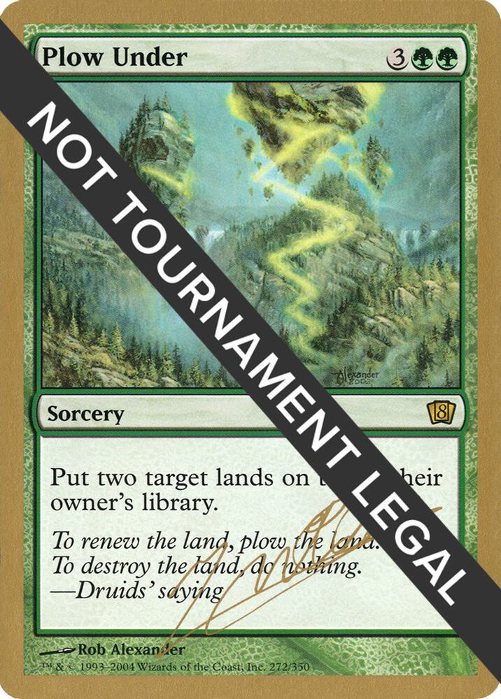 Plow Under - 2004 Julien Nuijten (8ED) card from World Championship Decks