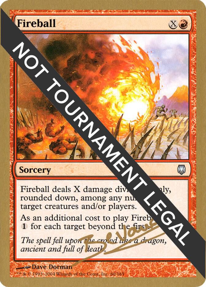 Fireball - 2004 Manuel Bevand (DST) card from World Championship Decks