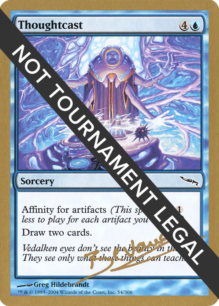 Thoughtcast - 2004 Manuel Bevand (MRD) card from World Championship Decks