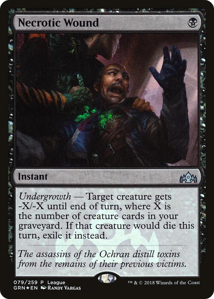 Necrotic Wound 79 card from League Promos