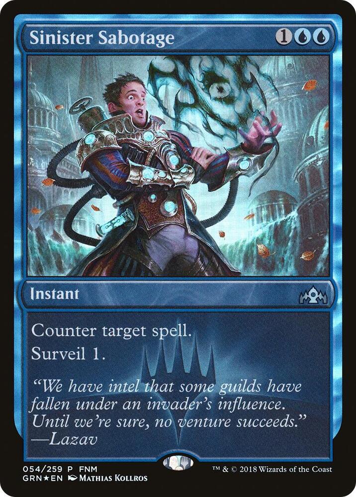 Sinister Sabotage 54 card from FNM Promos