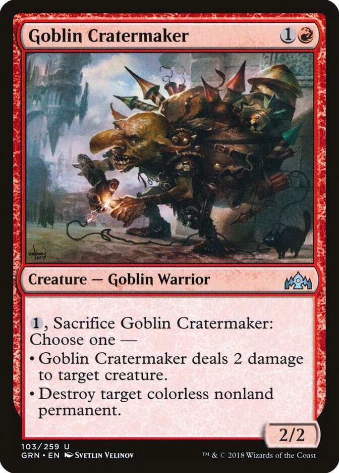 Goblin Cratermaker 103 card from Guilds of Ravnica