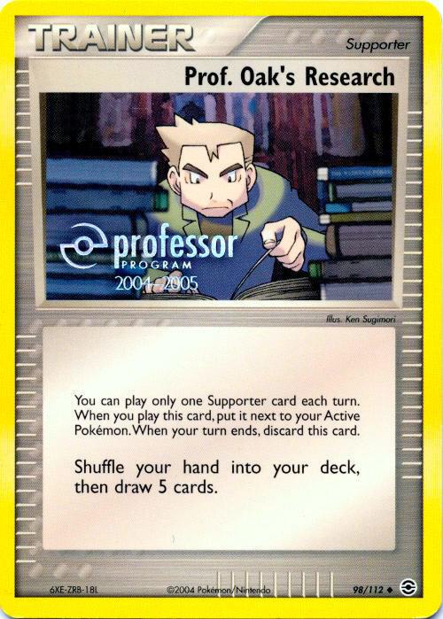 Prof. Oak's Research (2004-2005) 98/112 card from Professor Program Promos