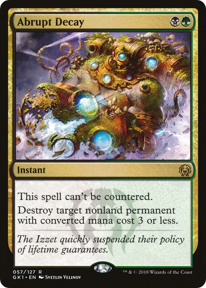 Abrupt Decay 57 card from Guilds of Ravnica: Guild Kits