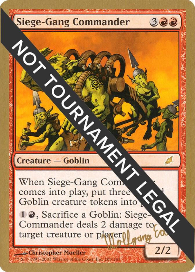 Siege-Gang Commander - 2003 Wolfgang Eder (SCG) card from World Championship Decks