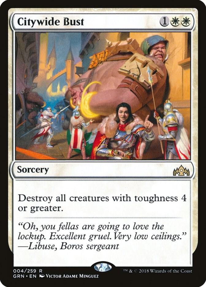 Citywide Bust 4 card from Guilds of Ravnica