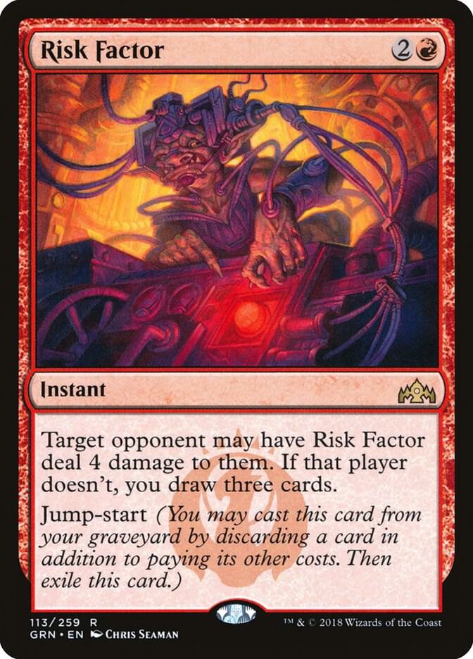 Risk Factor 113 card from Guilds of Ravnica