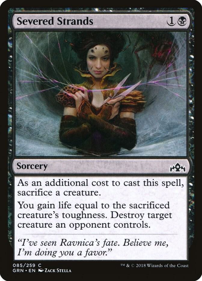 Severed Strands 85 card from Guilds of Ravnica