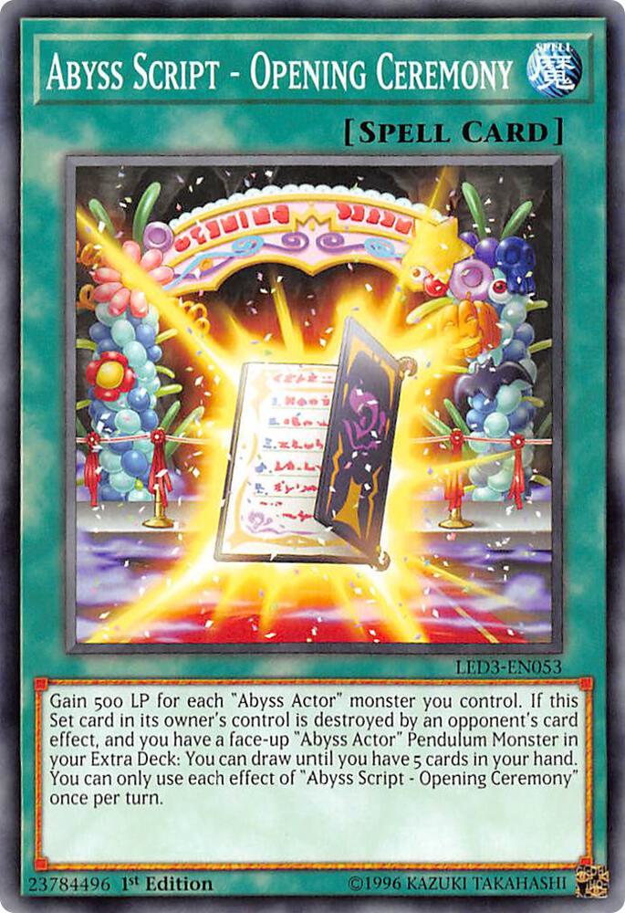 Abyss Script - Opening Ceremony LED3-EN053 card from Legendary Duelists: White Dragon Abyss
