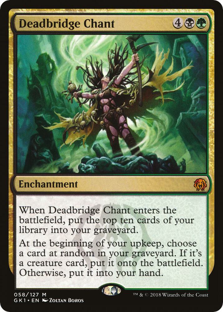 Deadbridge Chant 58 card from Guilds of Ravnica: Guild Kits