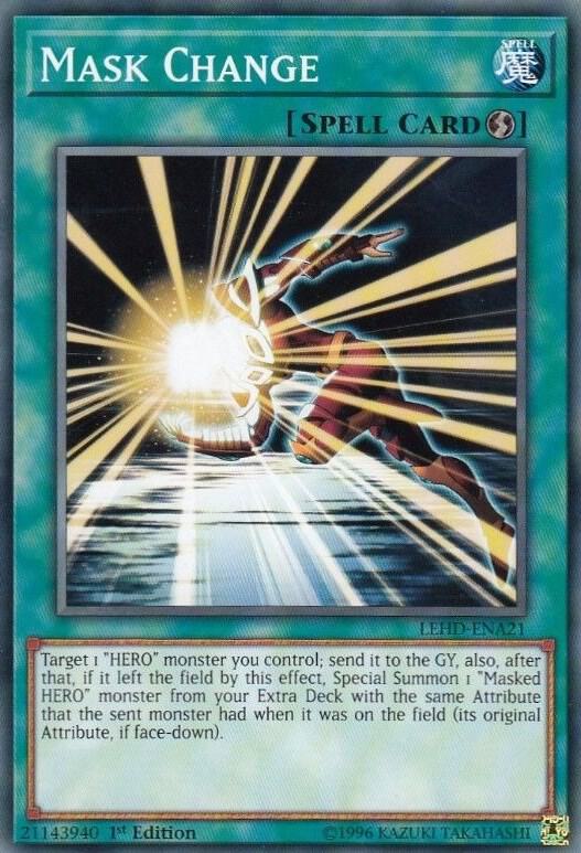 Mask Change LEHD-ENA21 card from Legendary Hero Decks