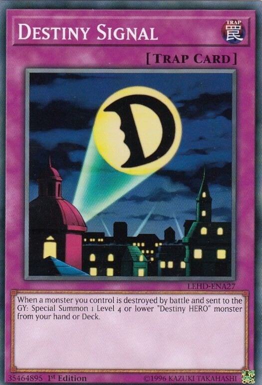 Destiny Signal LEHD-ENA27 card from Legendary Hero Decks
