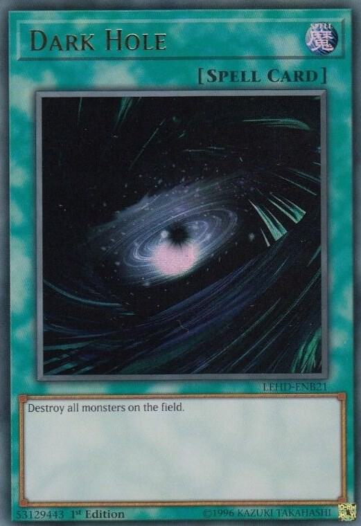 Dark Hole (UR) LEHD-ENB21 card from Legendary Hero Decks