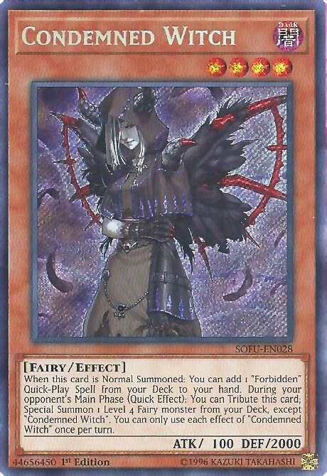 Condemned Witch SOFU-EN028 card from Soul Fusion