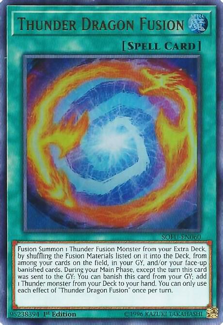 Thunder Dragon Fusion SOFU-EN060 card from Soul Fusion