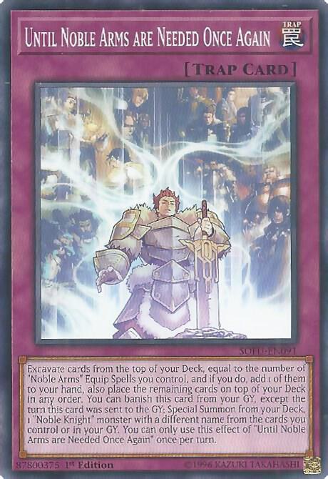 Until Noble Arms are Needed Once Again SOFU-EN091 card from Soul Fusion